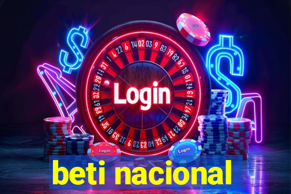 beti nacional